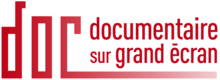 Documentaire sur grand écran